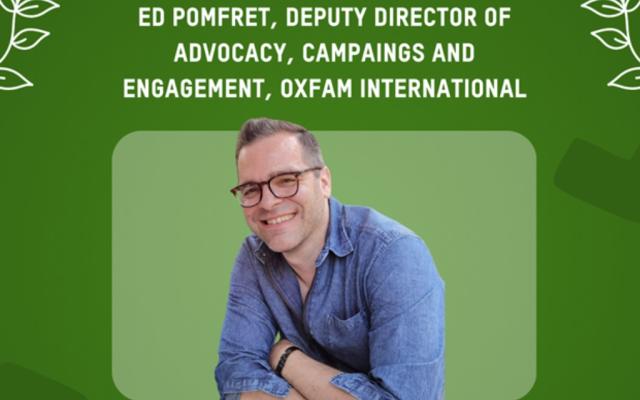 Headshot of Ed Pomfret, Deputy Director of ACE, Oxfam International