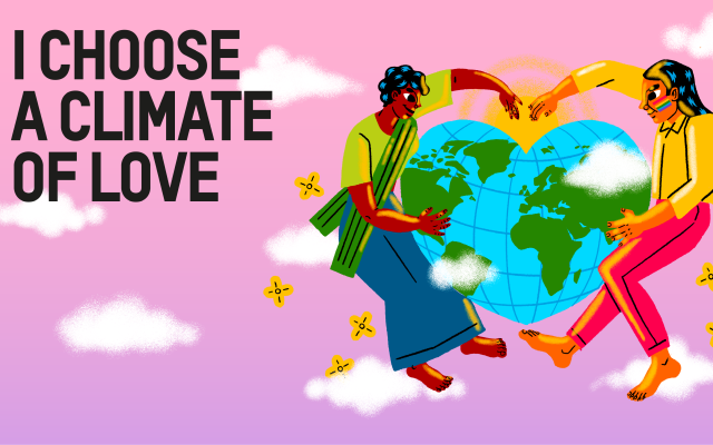 I choose a climate of love